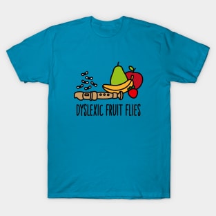 Dyslexic fruit flies dyslexia reading disorder pun T-Shirt